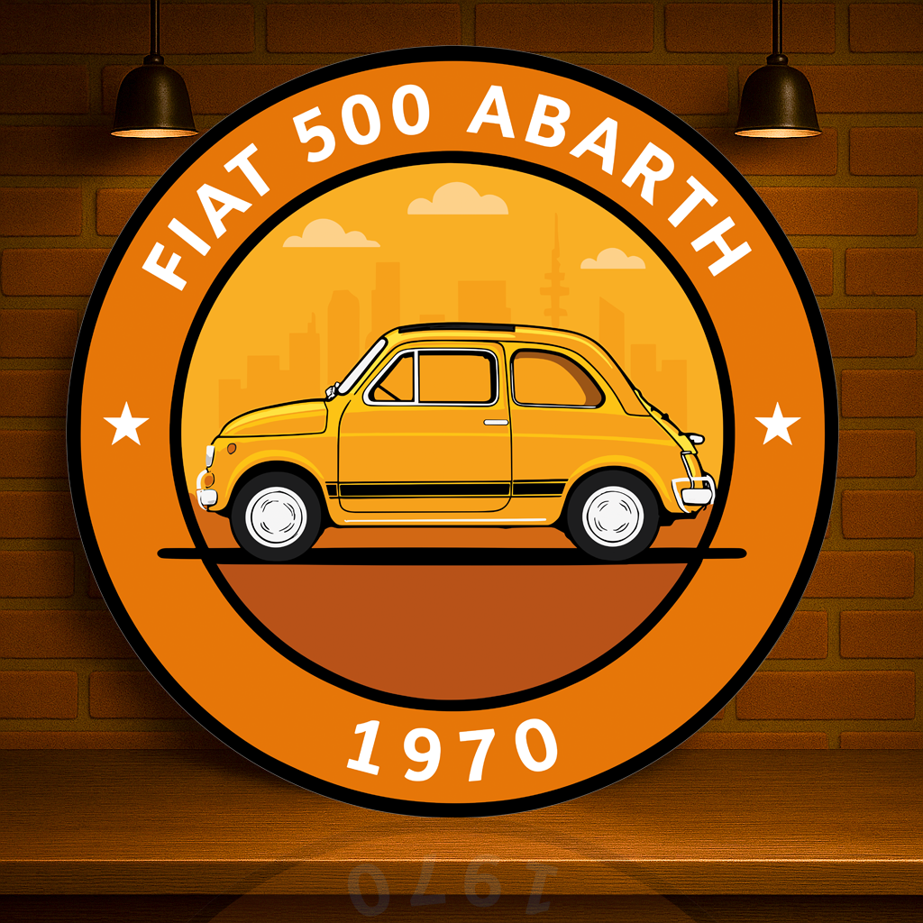 Fiat 500 Abarth (1970) Italian City Rocket Tribute Metal Tabela